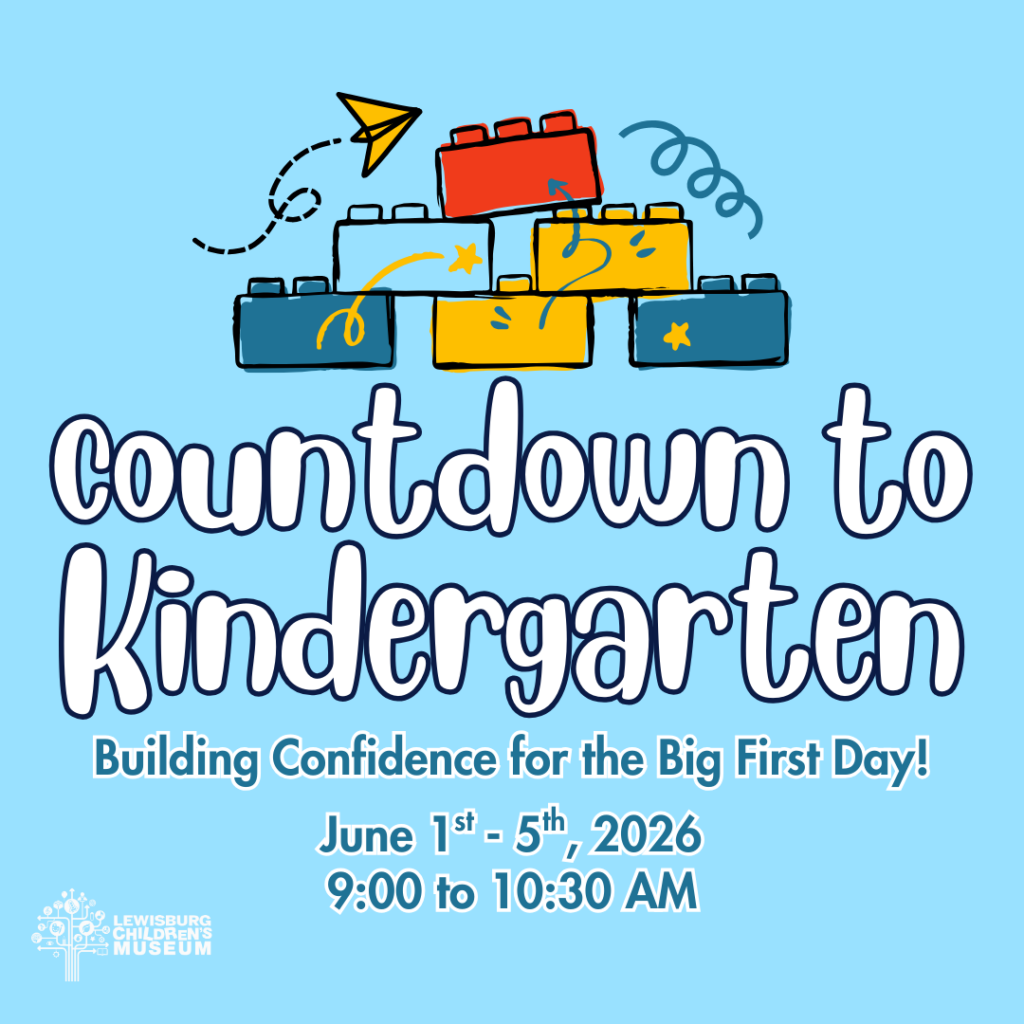 Countdown to Kindergarten- Lewisburg Children's Museum