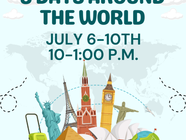 5 Days Around the World- Bloomsburg Children's Museum