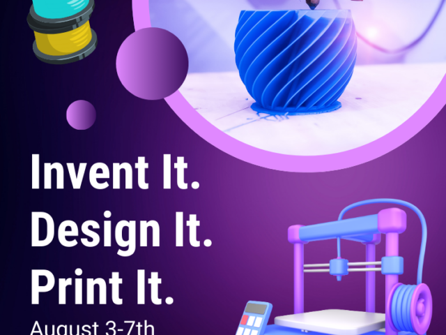 Invent it, Design it, Print it- Bloomsburg Children's Museum