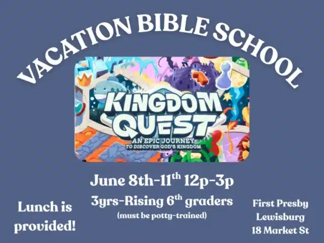 Kingdom Quest VBS- First Presbyterian Church